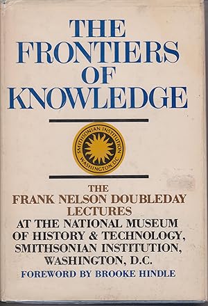 Seller image for The Frontiers Of Knowledge for sale by Robinson Street Books, IOBA
