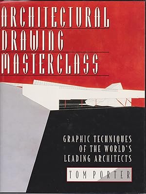 Seller image for Architectural Drawing Masterclass - Graphic Techniques of the World's Leading Architects for sale by Robinson Street Books, IOBA