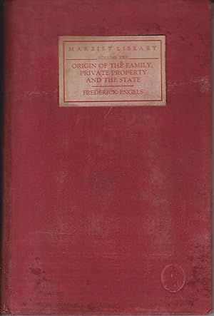 Bild des Verkufers fr Marxist Library - Volume XXII- Origin of the Family, Private Property and The State zum Verkauf von Robinson Street Books, IOBA