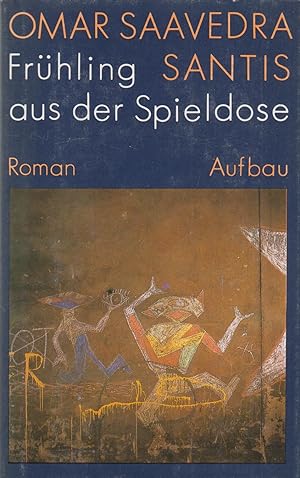 Bild des Verkufers fr Frhling aus der Spieldose Roman zum Verkauf von Leipziger Antiquariat