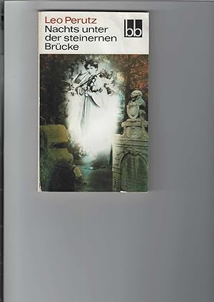Bild des Verkäufers für Nachts unter der steinernen Brücke. Prager Legenden. Roman aus dem alten Prag. bb-Taschenbuch Nr. 566. zum Verkauf von Antiquariat Frank Dahms