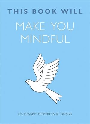 Bild des Verkufers fr This Book Will Make You Mindful zum Verkauf von Smartbuy