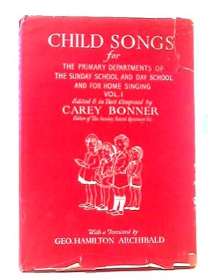 Bild des Verkufers fr Child Songs Vol 1 zum Verkauf von World of Rare Books