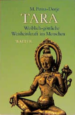 Tara Weiblich-göttliche Weisheitskraft im Menschen