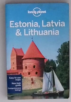 Lonely Planet Estonia, Latvia & Lithuania (Country Regional Guides)