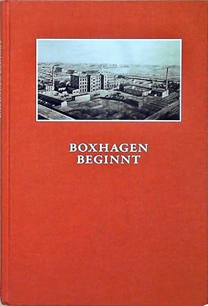 Bild des Verkufers fr Boxhagen beginnt Die historische Entwicklung des Grundstcks Boxhagener Strae 79-82 von 1771 bis heute zum Verkauf von Berliner Bchertisch eG