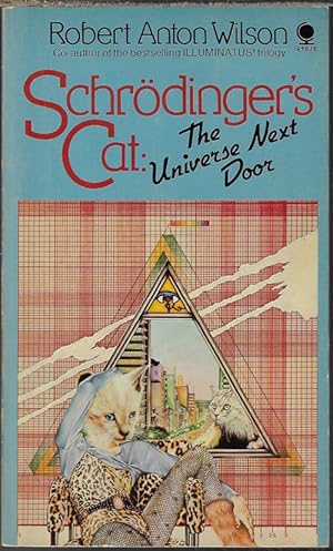 SCHRODINGER'S CAT: THE UNIVERSE NEXT DOOR