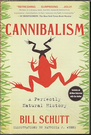 CANNIBALISM; A Perfectly Natural History