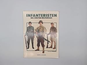 Seller image for Infanteristen des Zweiten Weltkrieges. Laurent Mirouze / Europa-Militaria ; Nr. 2 for sale by Buchschloss