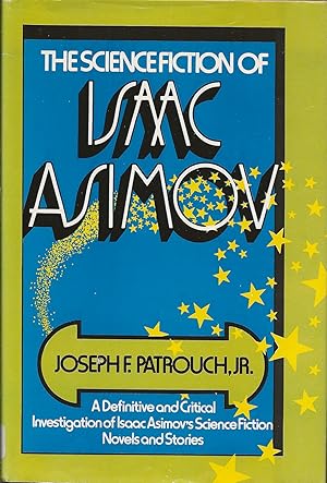 The Science Fiction of Isaac Asimov