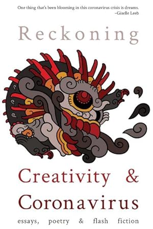 Seller image for Reckoning : Creativity and Coronavirus for sale by Smartbuy