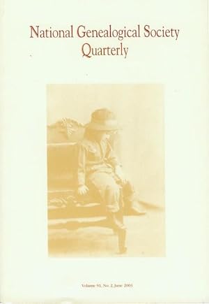 Imagen del vendedor de National Genealogical Society Quarterly (Vol. 91, No. 2, June 2003) a la venta por Bookmarc's