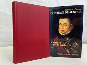 Bild des Verkufers fr Don Juan de Austria (1547 - 1578) : Karriere eines Bastards. zum Verkauf von Antiquariat Bler