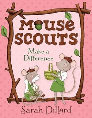 Bild des Verkufers fr Mouse Scouts: Make A Difference : Make A Difference zum Verkauf von Smartbuy