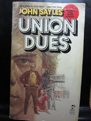 Seller image for UNION DUES for sale by The Book Abyss