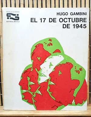 Imagen del vendedor de El 17 de octubre de 1945 a la venta por Libros de Ultramar Alicante
