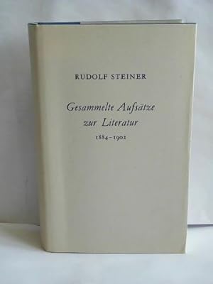 Gesammelte Aufsätze zur Literatur 1884-1902