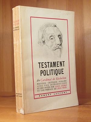 Testament politique.Édition critique publiée avec une introduction et des notes par Louis André e...