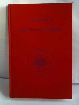 Das Wesen der Farben. Drei Vorträge, gehalten in Dornach am 6., 7. und 8. Mai 1921 sowie neun Vor...