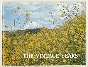 Seller image for The Vintage Years, Our Valley Before 1945 for sale by Between the Covers-Rare Books, Inc. ABAA