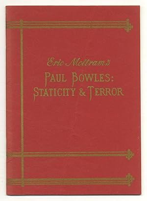Bild des Verkufers fr Paul Bowles: Staticity & Terror zum Verkauf von Between the Covers-Rare Books, Inc. ABAA