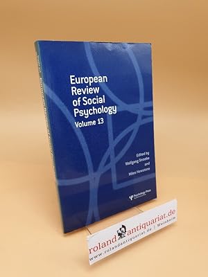 European Review of Social Psychology ; Volume 13