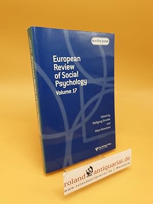 European Review of Social Psychology ; Volume 17 ; (ISBN: 9781841699547)