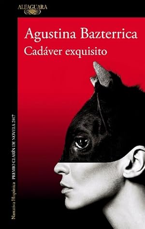 Imagen del vendedor de Cadver exquisito (Premio Clarn 2017) / Tender is the Flesh (Paperback) a la venta por AussieBookSeller