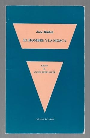 Seller image for HOMBRE Y LA MOSCA - EL for sale by Desvn del Libro / Desvan del Libro, SL
