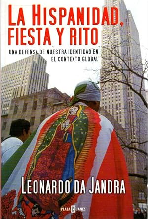 Seller image for La Hispanidad, fiesta y rito . for sale by Librera Astarloa