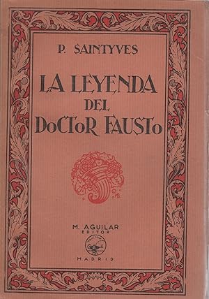 Bild des Verkufers fr La leyenda del Doctor Fausto . zum Verkauf von Librera Astarloa