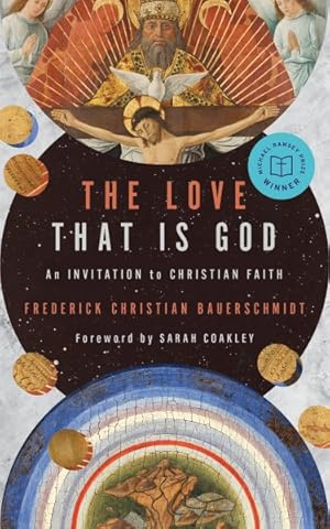 Bild des Verkufers fr Love That Is God : An Invitation to Christian Faith zum Verkauf von GreatBookPrices