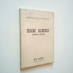 Imagen del vendedor de Isaac Albniz. Espaa soada a la venta por MAUTALOS LIBRERA