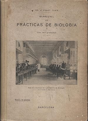 Seller image for MANUAL DE PRACTICAS DE BIOLOGIA CON 147 GRABADOS for sale by Librera Hijazo