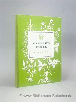 Imagen del vendedor de Unkraut-Fibel. a la venta por Bibliotheca Botanica