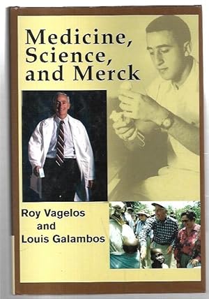 Image du vendeur pour Medicine, Science, and Merck. mis en vente par City Basement Books