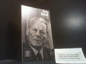 Bild des Verkufers fr Willy Brandt in Selbstzeugnissen und Bilddokumenten. dargest. von. [Den Anh. besorgte d. Autorin] / Rowohlts Monographien ; 232 zum Verkauf von Der Buchecker