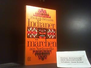 Indianermärchen aus Nordamerika. [Hrsg.:] Frederik Hetmann. Mit Ill. von Günther Stiller / Fische...