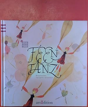 Seller image for Feen Tanz , Bltenzauber von zarter Schnheit for sale by biblion2