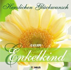 Seller image for Herzlichen Glckwunsch zum Enkelkind for sale by Rheinberg-Buch Andreas Meier eK