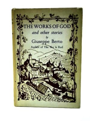 Imagen del vendedor de The Works of God and Other Stories a la venta por World of Rare Books