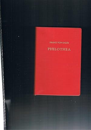 Seller image for Philothea Einfhrung in das Leben aus christlichen Glauben for sale by manufactura