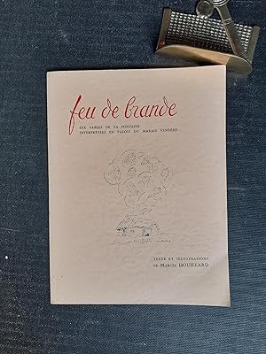 Seller image for Feu de Brande - Dix fables de La Fontaine interprtes en patois du Marais Venden for sale by Librairie de la Garenne