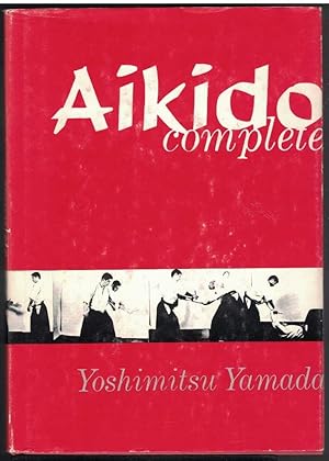 Immagine del venditore per AIKIDO Complete venduto da M. & A. Simper Bookbinders & Booksellers