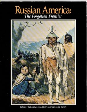 Seller image for Russian America: The Forgotten Frontier for sale by McCormick Books