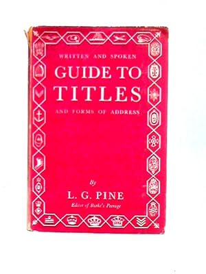Seller image for Written and Spoken Guide to Titles and Forms of Address (Right Way Books) for sale by World of Rare Books