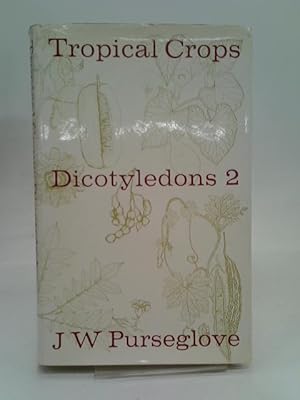 Immagine del venditore per Tropical Corps Dicotyledons 2 venduto da World of Rare Books