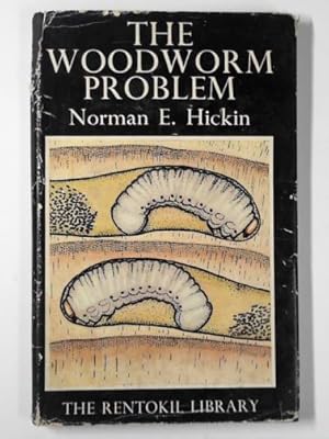 Seller image for The woodworm problem (The Rentokil Library) for sale by Cotswold Internet Books