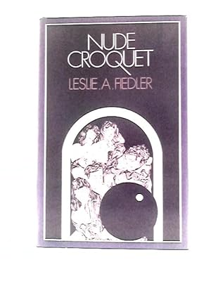 Bild des Verkufers fr Nude Croquet zum Verkauf von World of Rare Books