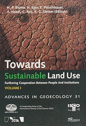 Seller image for Towards Sustainable Land Use: Furthering Cooperation Between People and Institutions - Selected papers of the 9th Conference of the International Soil Conservation Organisation (ISCO) for sale by WeBuyBooks